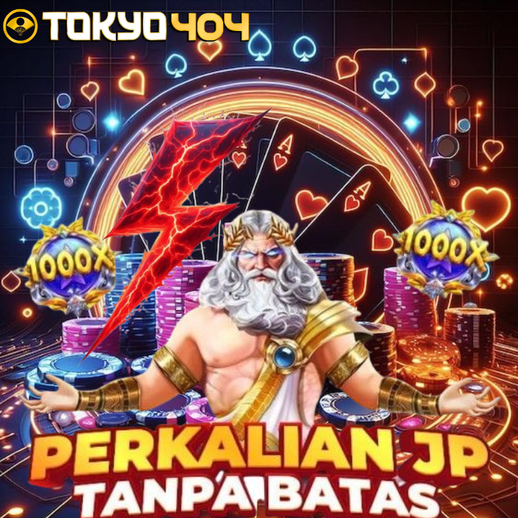 Tokyo404 Tempat Main Slot Aman dan Terpercaya